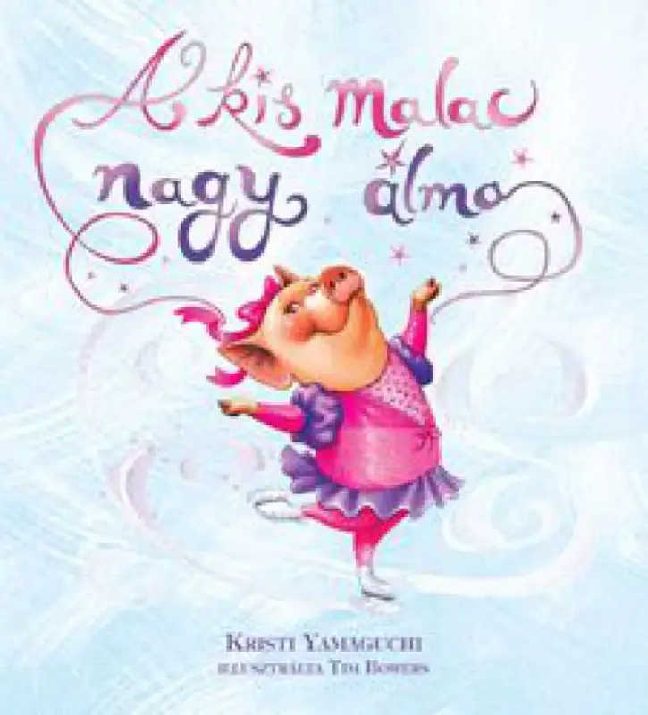 A kis malac nagy álma Ajánlat