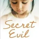 Secret Evil byGill, Zara; Különleges ajánlat