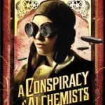 A Conspiracy of Alchemists bySchwarz, Liesel; Szuper akció