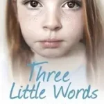 Akciós ár Three Little Words byRhodes-Courter, Ashley;