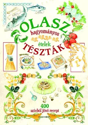 Olasz tészták Ajánlat