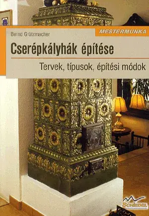 Vedd meg online Cserépkályhák építése 2. kiadás