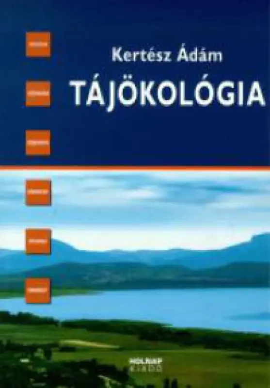 Tájökológia Kihagyhatatlan ajánlat