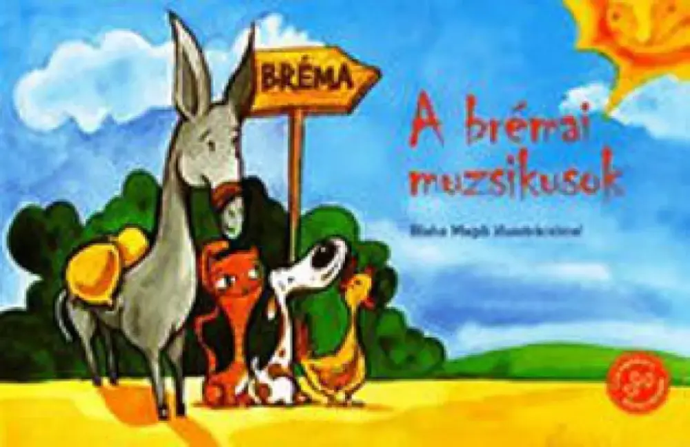 A brémai muzsikusok Olcsóbb