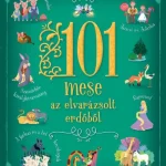 101 mese az elvarázsolt erdőből Akció
