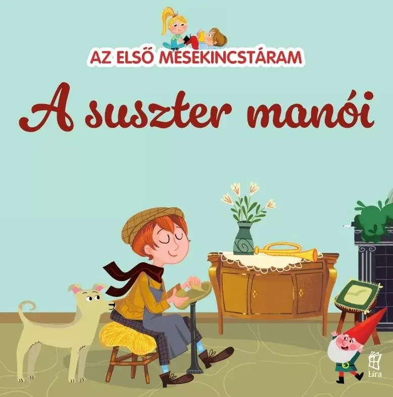 A suszter manói - Az első mesekincstáram 33. Expressz kézbesítés