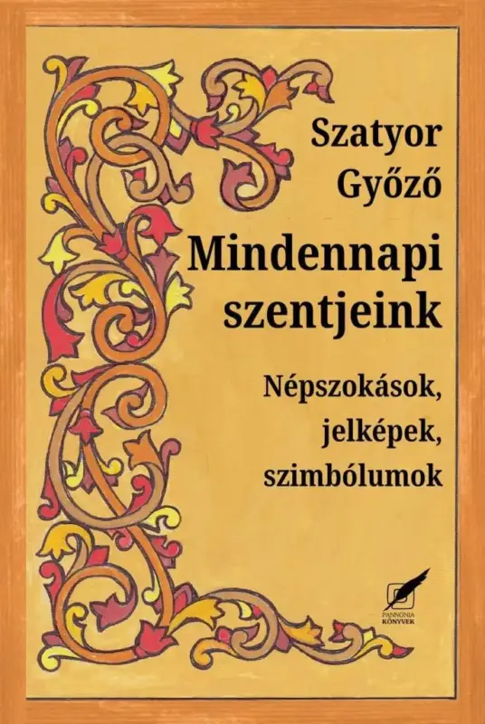 Vedd meg most Mindennapi szentjeink