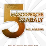 5 másodperces szabály Azonnal elérhető