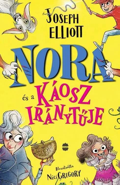 Exkluzív ajánlat Nora és a Káosz iránytűje