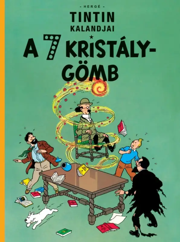 Ne maradj le Tintin kalandjai 13. - A 7 kristálygömb