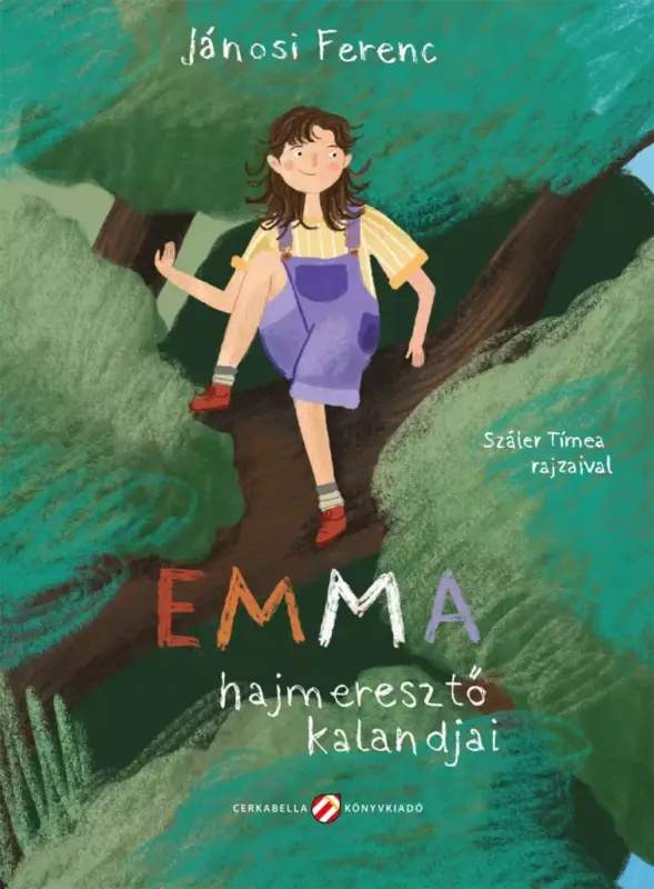 Expressz kézbesítés Emma hajmeresztő kalandjai
